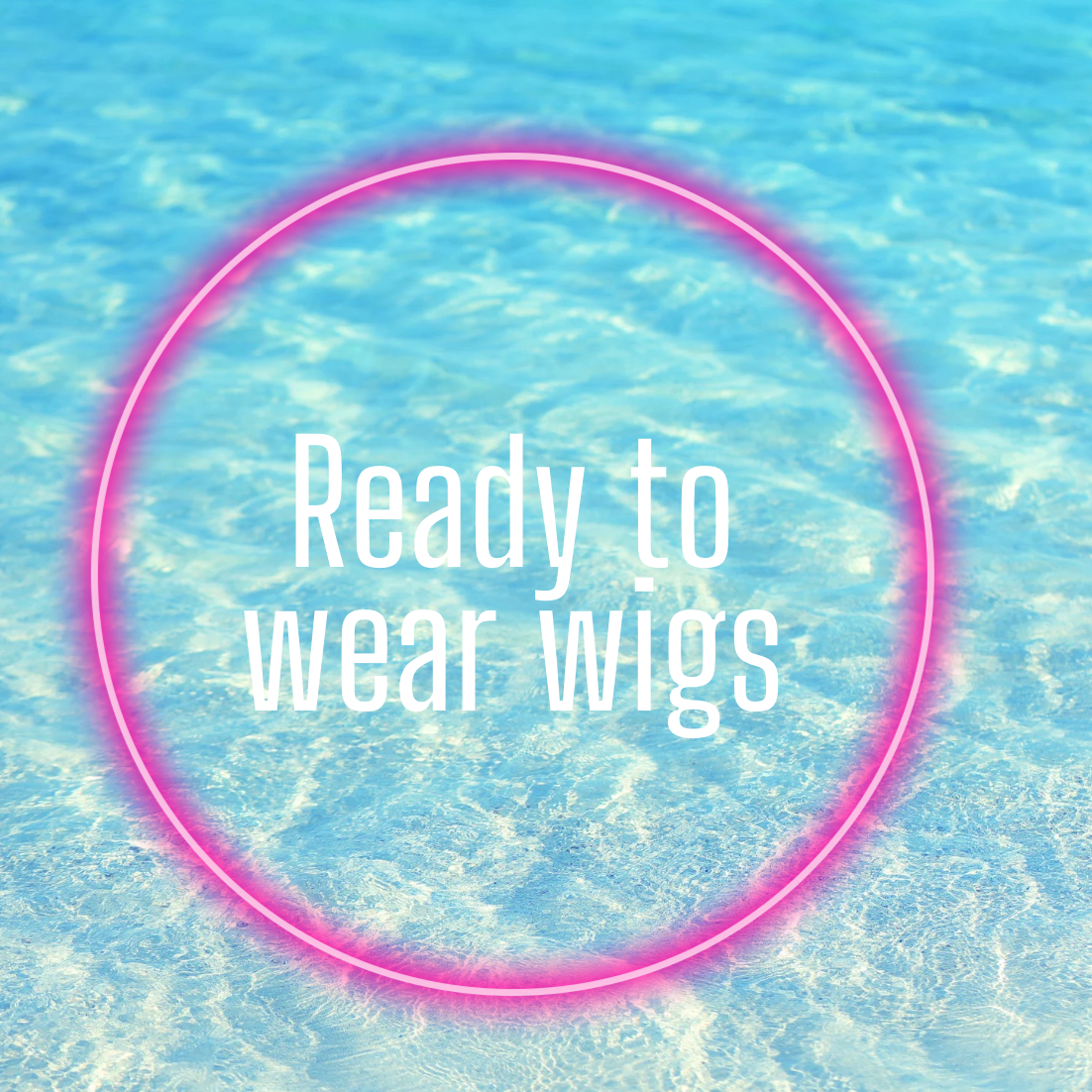 Ready to wear wigs