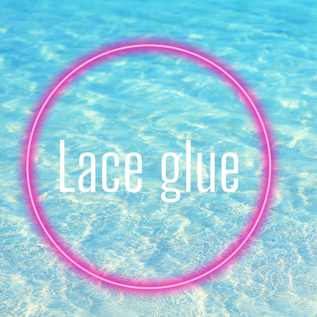 Lace glue